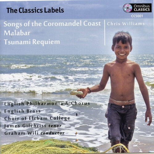 Williams / Gilchrist,james - Songs Of The Coromondel Coast / Malabar - Music CD