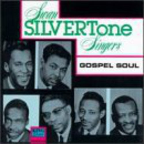 Singer Silvertone Singers / Gospel Soul - Singer Silvertone Singers / Gospel Soul - Music CD