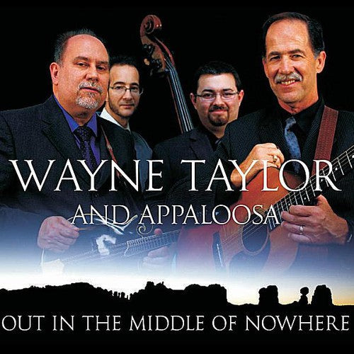 Taylor,wayne - Out In The Middle Of Nowhere - Music CD