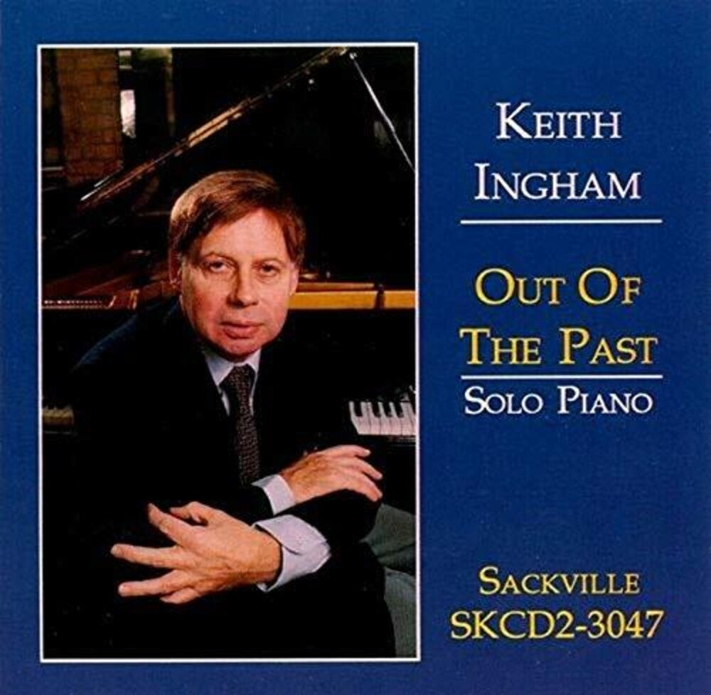 Keith Ingham - Out of the Past Music CD