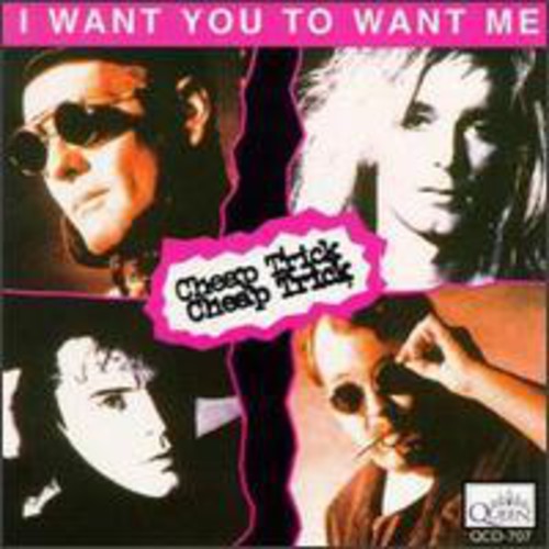 Cheap Trick - I Want You To Want Me - Music CD