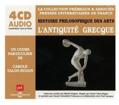 Talon-hugon,carole - Histoire Philosophique Des Arts - Music CD