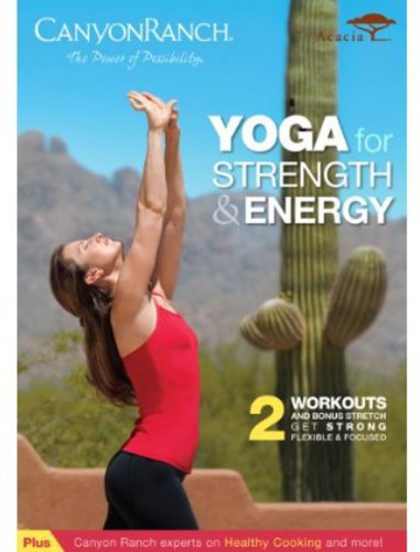 Canyon Ranch: Yoga For Strength & Energy - Canyon Ranch: Yoga For Strength & Energy - DVD