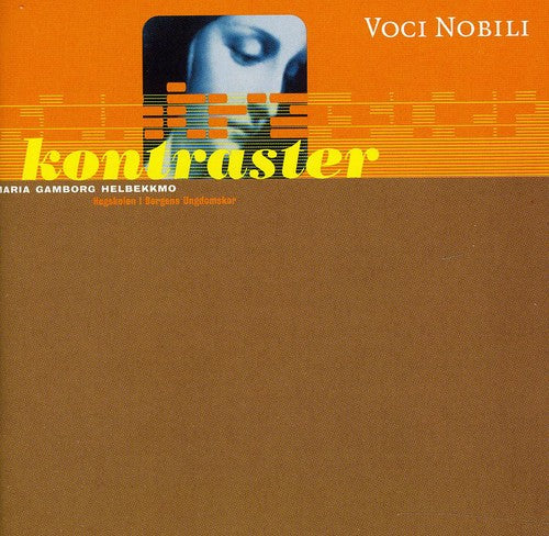 Busto / Duke / Holst / Hovland / Voci Nobili - Kontraster - Music CD