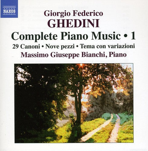 Ghedini / Massimo Giuseppe Bianchi - Complete Piano Music 1 - Music CD