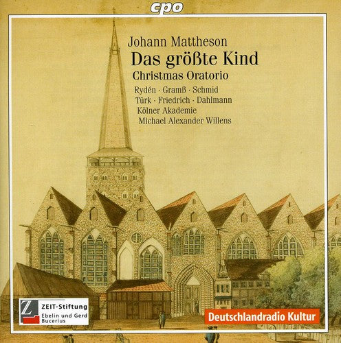 Mattheson / Kolner Akademie / Willens - Christmas Oratorio: Das Grosste Kind - Music CD