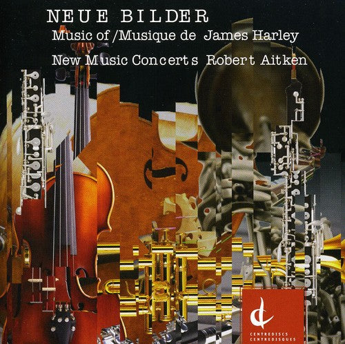 Harley,james / New Music Concerts / Aitken - Neue Bilder - Music CD