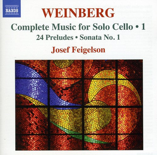 Weinberg / Feigelson - Complete Music For Solo Cello 1 - Music CD