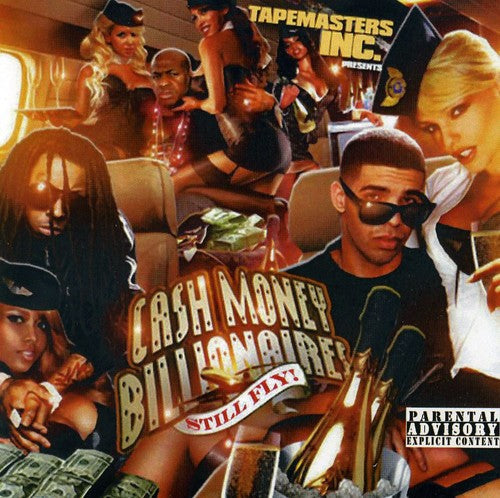 Cash Money Billionaires - Still Fly - Music CD