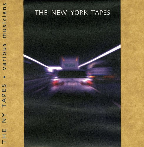 New York Tapes / Various - New York Tapes / Various - Music CD