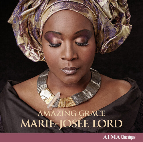 Lord,marie-josee - Amazing Grace - Music CD
