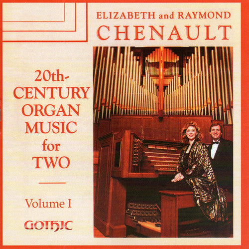 Rutter / Chenault,elizabeth & Chenault,raymond - 20th Century Organ Music For Two 1 - Music CD