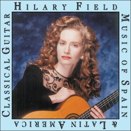 Field,hilary - Music Of Spain & Latin America - Music CD