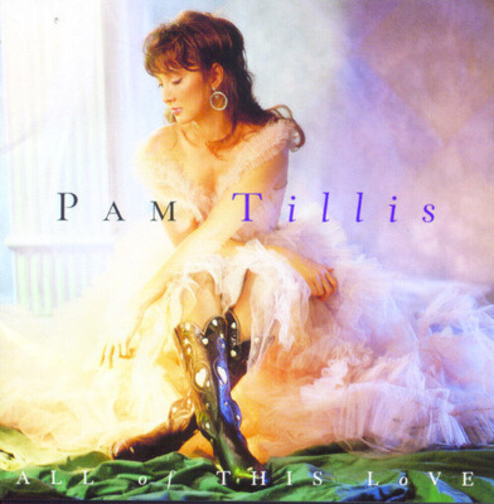 Pam Tillis - All of This Love Music CD