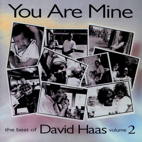 Haas,david - You Are Mine: Best Of David Haas Vol 2 - Music CD