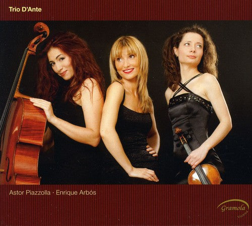 Trio D'ante - Works Of Piazzolla & Arbos - Music CD