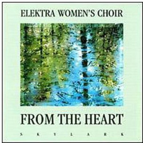 Elektra Womens Choir - From the Heat Music CD