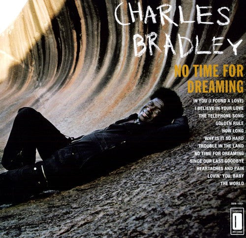 Bradley,charles - No Time For Dreaming - Vinyl Record