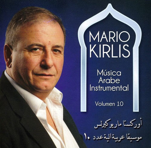 Kirlis,mario - Musica Arabe Instrumental 10 - Music CD