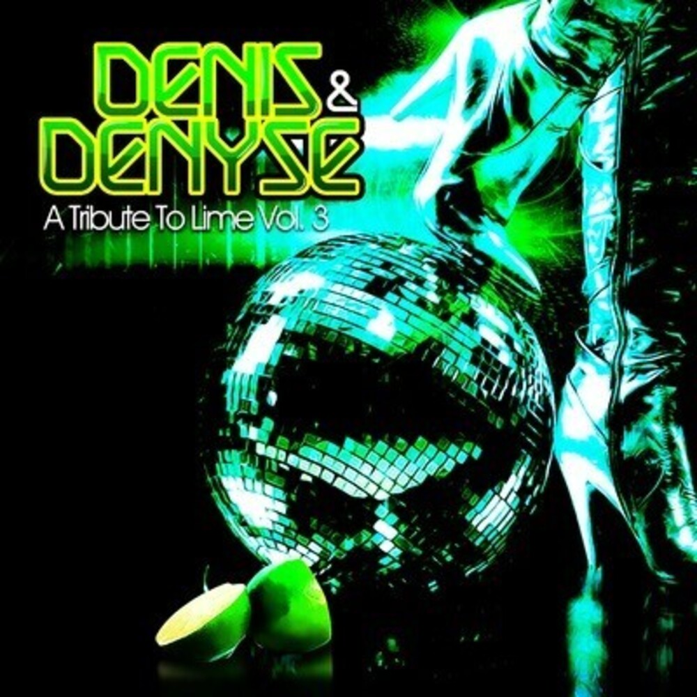 Denis & Denyse - A Tribute To Lime Vol. 3 (Mod) Music CD