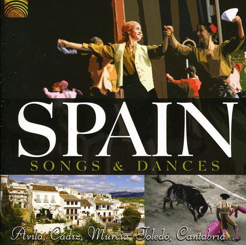 Spain Songs & Dances - Spain: Songs & Dances Music CD