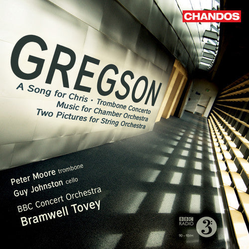Bramwell Tovey - Gregson: A Song for Chris Music CD