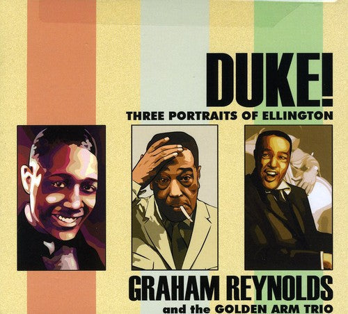 Duke! Three Portraits Of Ellington - Duke: Three Portraits of Ellington Music CD