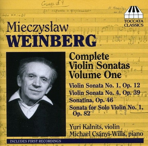 Weinberg / Kalnits / Csanyi-wills - Complete Violin Sonatas 1 - Music CD