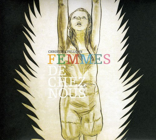 Fellows,christine - Femmes De Chez Nous - Music CD