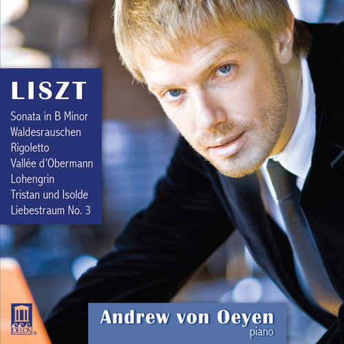 Andrew Von Oeyen - Liszt Piano Music Music CD