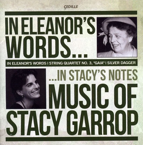 Buffy Baggott - In Eleanors Words: Music of Stacy Garrop Music CD