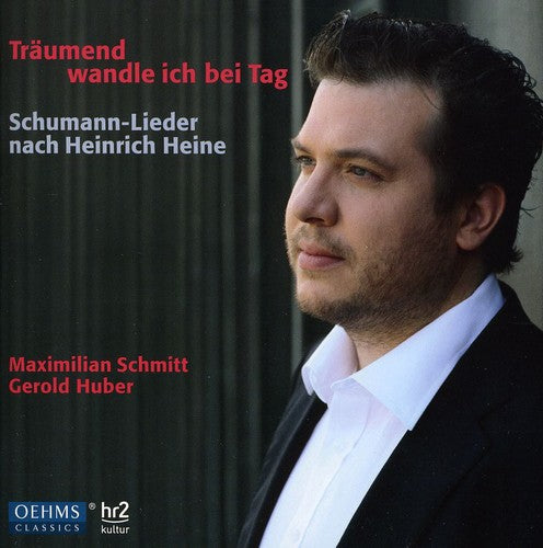 Gerold Huber - I Stroll in the Daytime While Dreaming Music CD