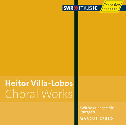 Villa-lobos / Swr Vokalensemble Stuttgart / Creed - Choral Works - Music CD