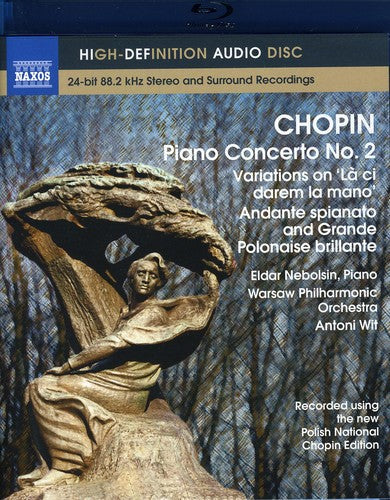 Chopin / Nebolsin / Wpo / Wit - Piano Concerto 2: Variations On Ci Darem La Mano - Blu-ray Audio