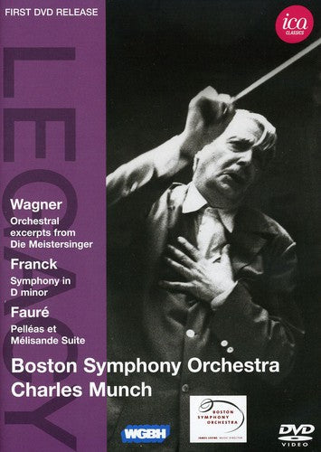 Wagner,franck / Faure / Munch / Bso - Die Meistersinger / Sym In D Min / Pelleas - DVD