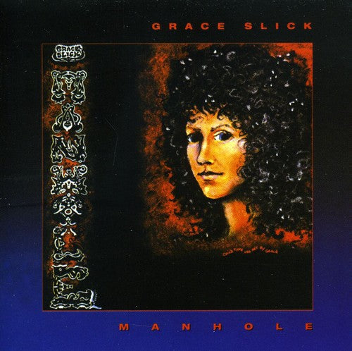 Slick,grace - Manhole - Music CD