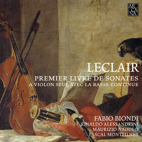 Leclair / Alessandrini / Biondi - First Book Of Sonatas For Solo Violin - Music CD