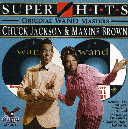 Chuck Jackson & Maxine Brown - Super Hits Music CD