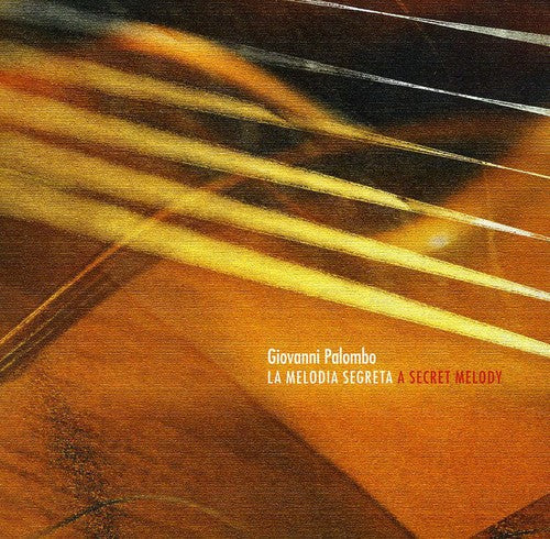 Palombo,giovanni - La Melodia Segreta/a S - Music CD