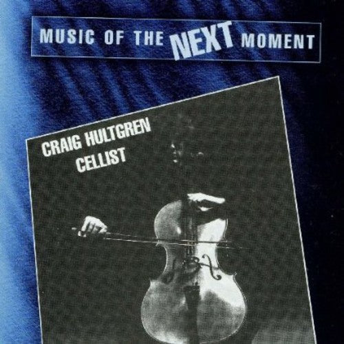 Hultgren,craig - Music Of The Next Moment - Music CD