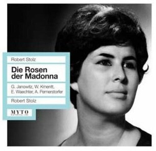 Stolz / Orchester Des Osterreichischen Rundfunks - Die Rosen Der Madonna - Music CD