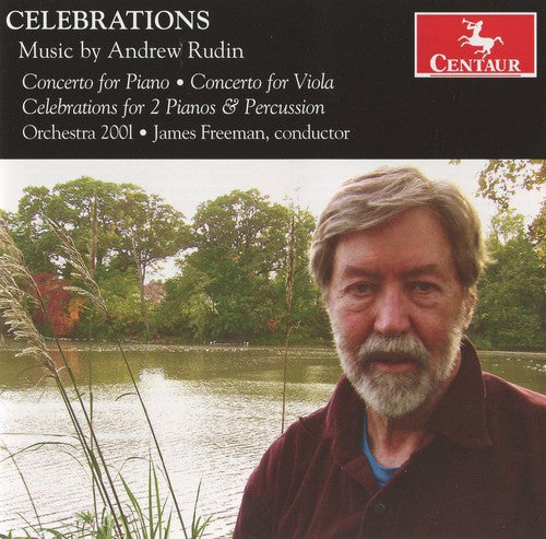 Rudin / Orch 2001 / Freeman - Celebrations: Music By Andrew Rudin - Music CD