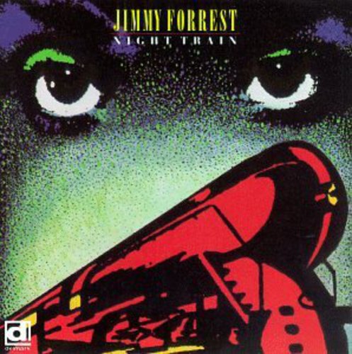 Forrest,jimmy - Night Train - Music CD