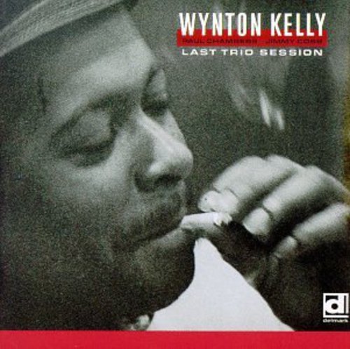 Kelly,wynton / Chamber,paul / Cobb,jimmy - Last Trio Session - Music CD