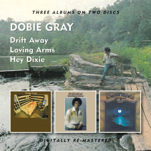 Gray,dobie - Drift Away / Loving Arms / Hey Dixie - Music CD