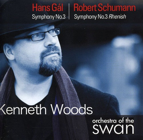 Gal / Schumann / Orch Of The Swan / Woods - Symphony 3 - Music CD