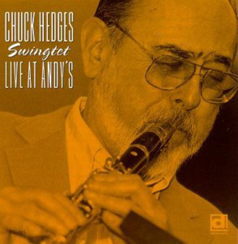 Hedges,chuck - Swingtet Live At Andy's - Music CD
