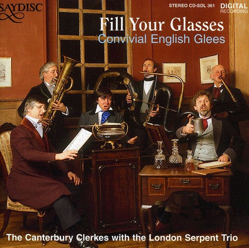 Canterbury Clerkes - Come Fill Your Glass - Music CD