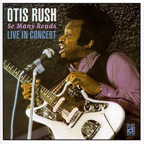 Rush,otis - So Many Roads - Live In Japan - Music CD