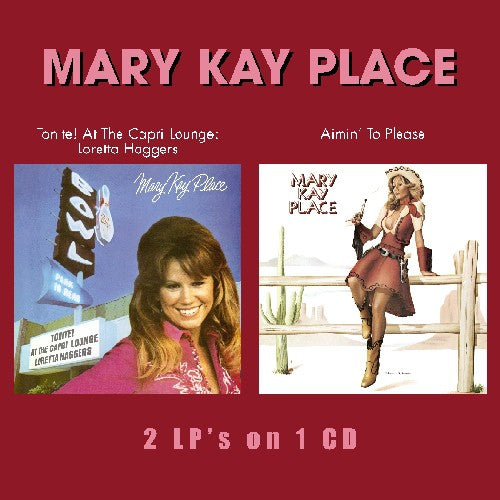 Place,mary Kay - Tonite At The Capri Lounge / Aimin To Please - Music CD